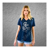 V-Neck Tee Be Brave